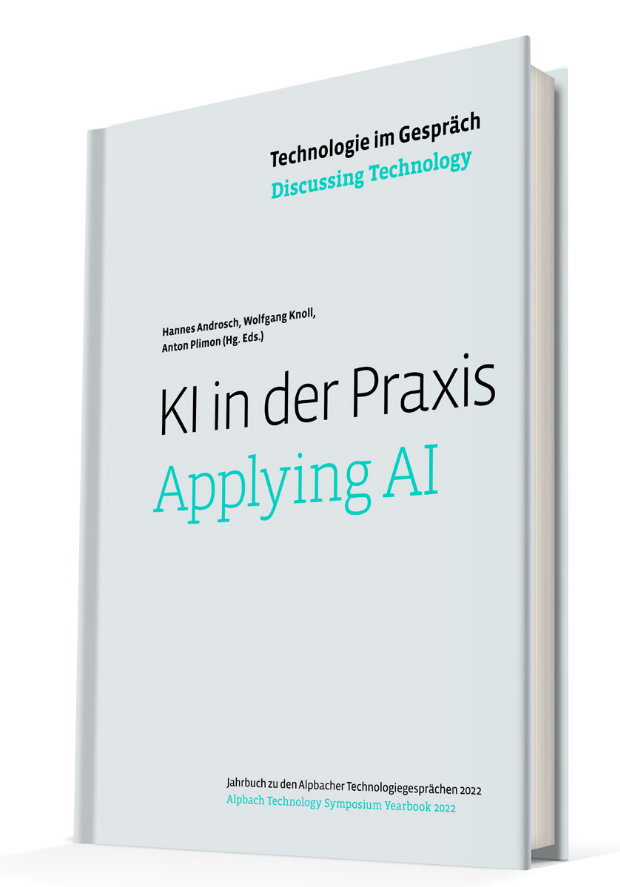 Jahrbuch Alpbach 2022 – Discussing Technology: KI in der Praxis – Applying AI