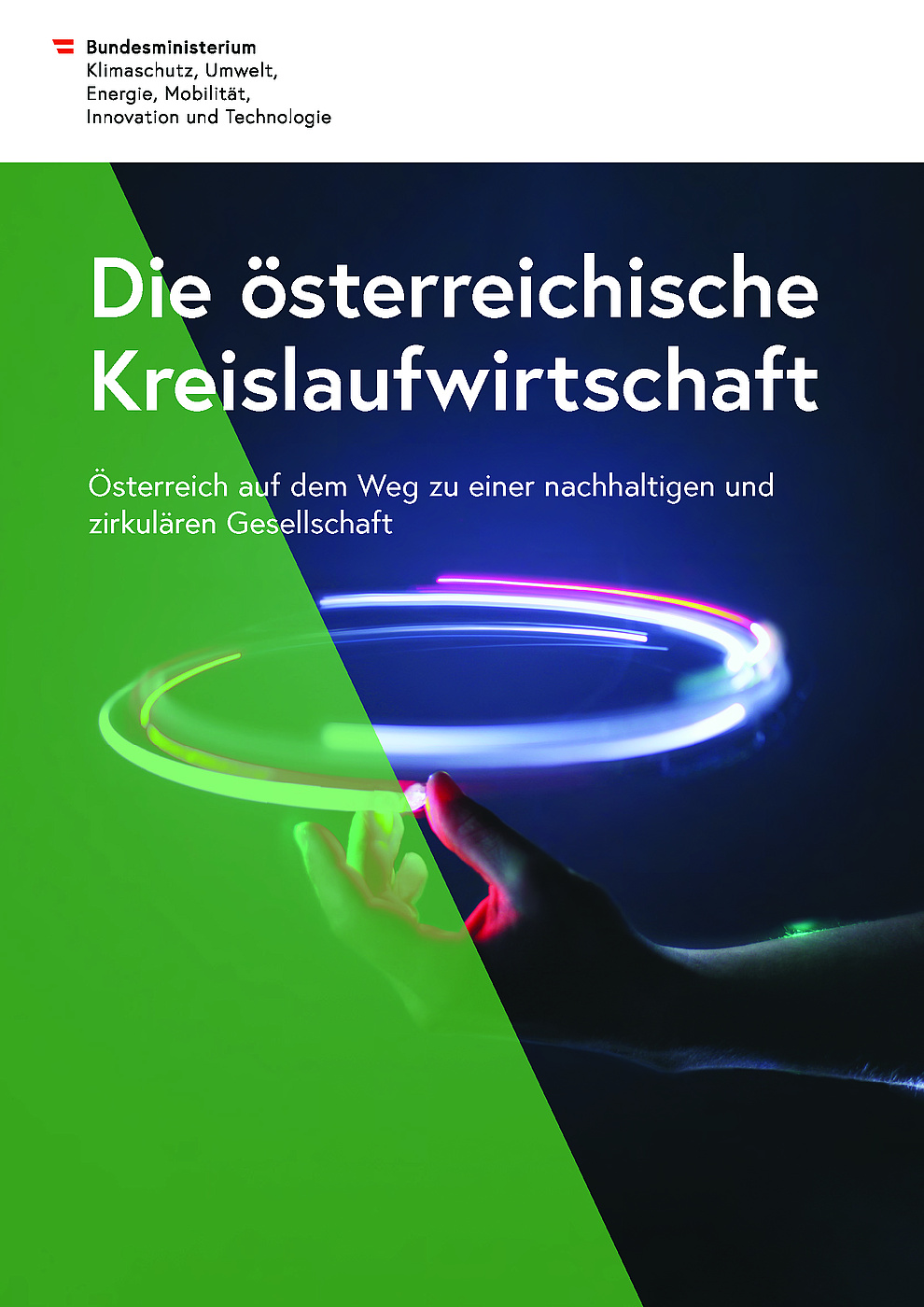 Österreich soll mehr im  Kreislauf wirtschaften