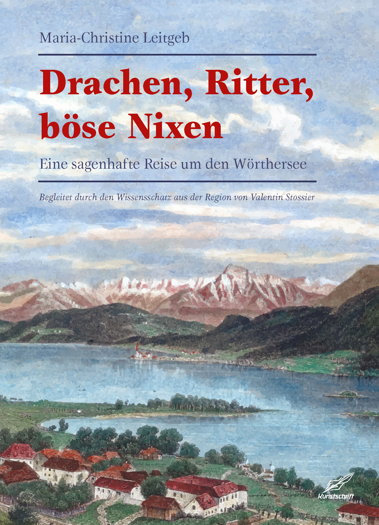 Buchtipp: Eine sagenhafte Reise um den Wörthersee